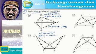 Perhatikan gambar di bawah ini berapa banyak pasangan segitiga
kongruenm tuliskan semua kongruen tersebut