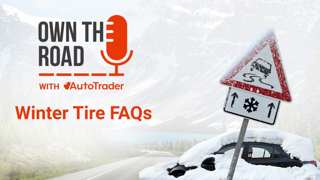 Own the Road with AutoTrader, Episode 15: Do You Really Need Winter Tires?  - YouTube