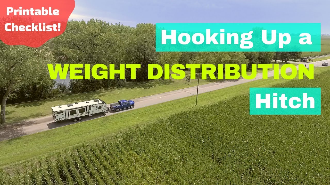 HOW TO HOOK UP A WEIGHT DISTRIBUTION HITCH TOWING A CAMPER YouTube