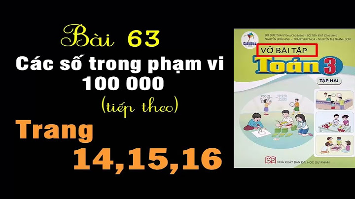 Giải bài tập toán lớp 3 tập 2 trang 15 năm 2024