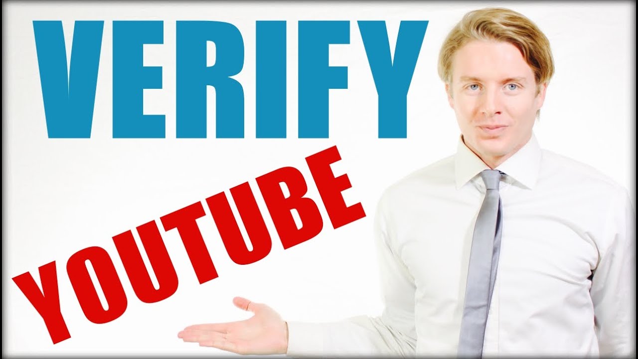 How to verify your Youtube account and channel 2016