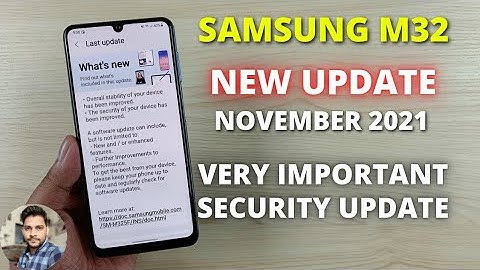 Samsung M32 : November 2021 Very Important Security Update