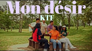 KTF - Mon Désir feat Rica Andria & Steffy (Official Video)