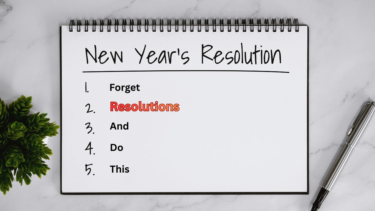 Beyond Resolutions: Building a Relationship with Yourself - YouTube