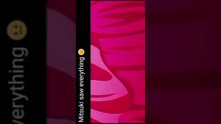 Mitsuki saw everything 😂😂