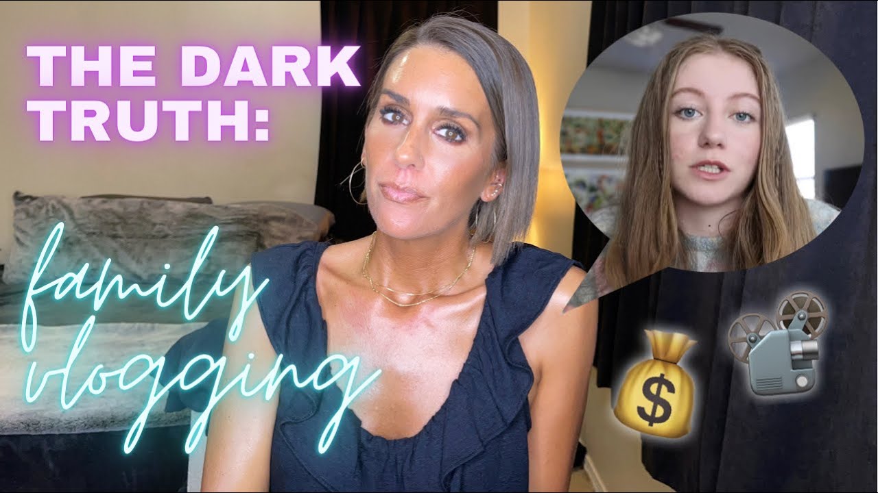 THE DARK SIDE OF FAMILY VLOGGING EXPOSED BY CAM&FAM, A FORMER FAMILY VLOGGER