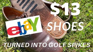 $13 eBay Shoe Conversion | Allen Edmonds Shoes Are Now GOLF SPIKES for ME!
