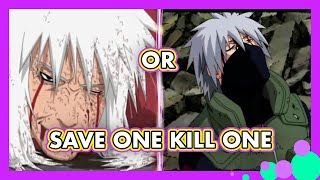 Save One Kill One - Naruto Quiz Anime Game Of Choice - Naruto Anime Quiz