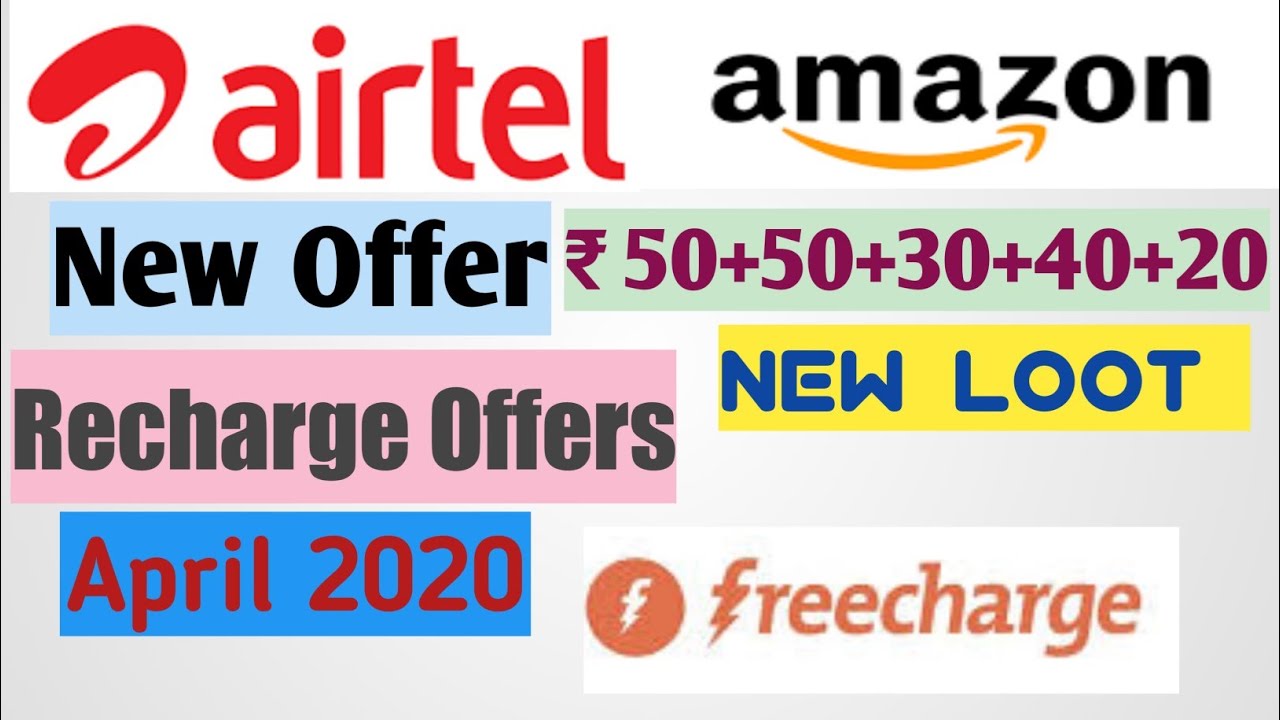 New Recharge Offers, Recharge Offers April 2020, Jio Recharge offer 2020, Airtel Recharge Offer 202
