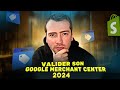 Tuto google merchant center 2024  antiban