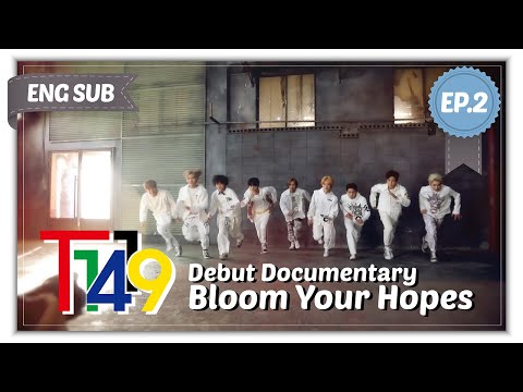 T1419 Debut Documentary &amp;quot;Bloom <strong>Your</strong> <strong>Hopes</strong>&amp;quot; EP2