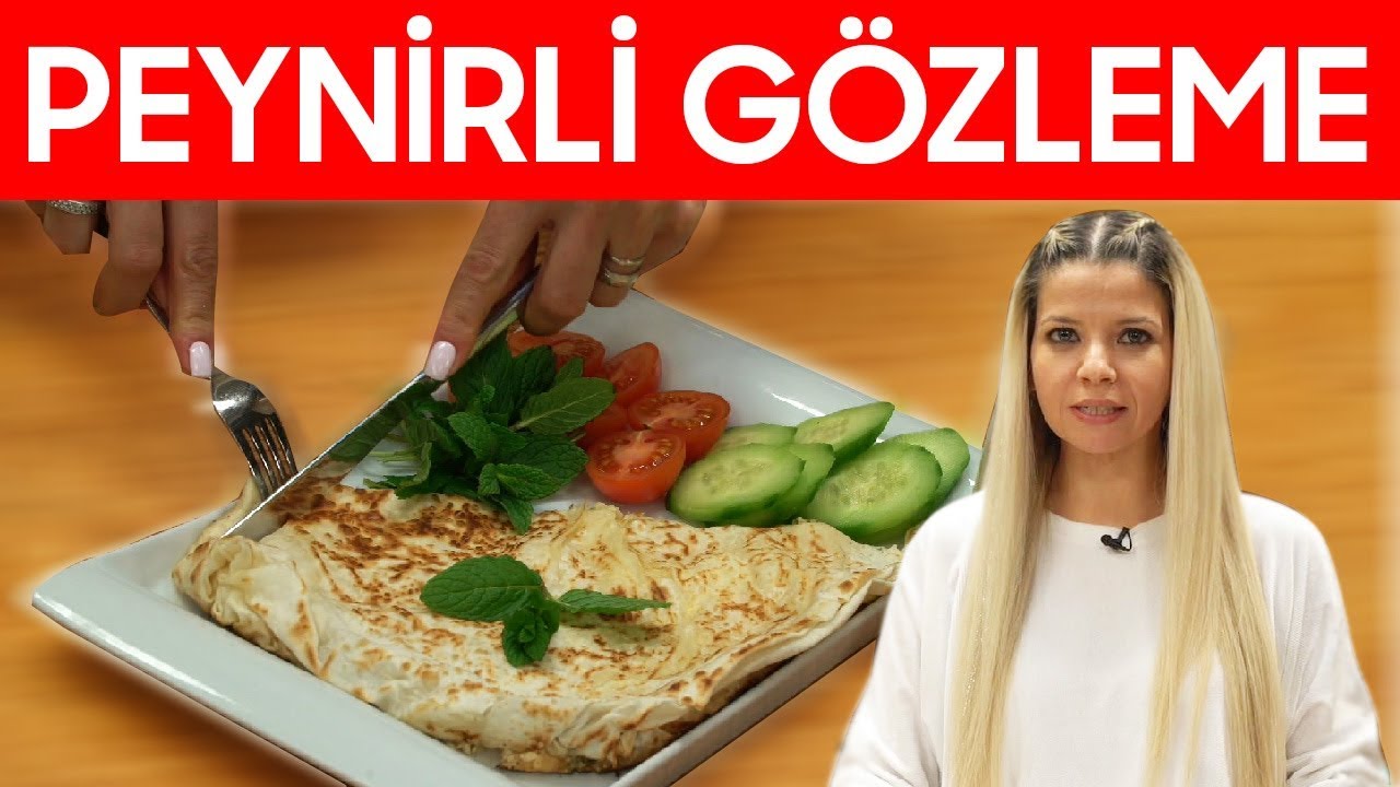 Peynirli Gözleme Nasıl Yapılır? | Yemek Tarifleri