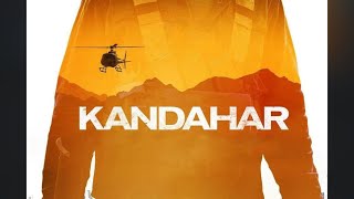 Kandahar (2023) Review