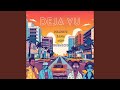 Déjà Vu Feat Zana NRV Bushrod mp3