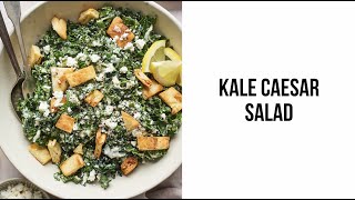 Kale Caesar Salad