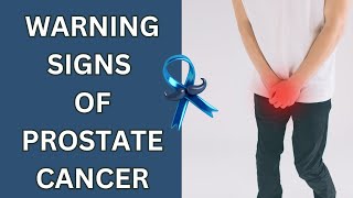 Don't Ignore the Signs of Prostate Cancer!