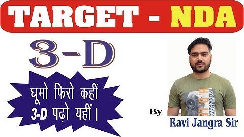 7:00 PM_Maths For NDA/Short Tricks/3D Class 17 By Ravi Jangra Sir/घूमो फिरो कहीं 3D पढ़ो यहीं