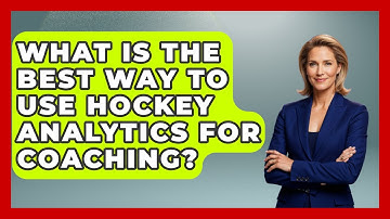 What Is The Best Way To Use Hockey Analytics For Coaching? - Puck Stats Central