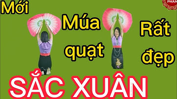 Múa quạt: 🌺 SẮC XUÂN🌺 // HAI HƯỚNG (CHÀO XUÂN 2025 - CẢI BIÊN MỚI - RẤT ĐẸP)