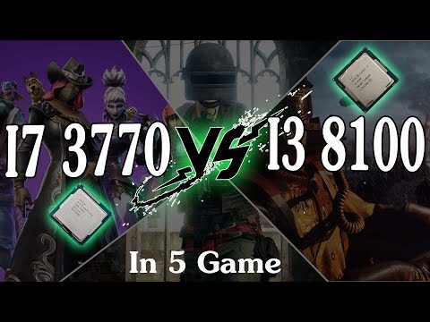 i7 3770 vs i3 8100 with gtx 1050ti in 5 games