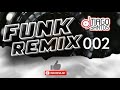 SET MIXADO FUNK REMIX 002 #FUNK#REMIX#SETDJTIAGOSANTOS#PISEIRO