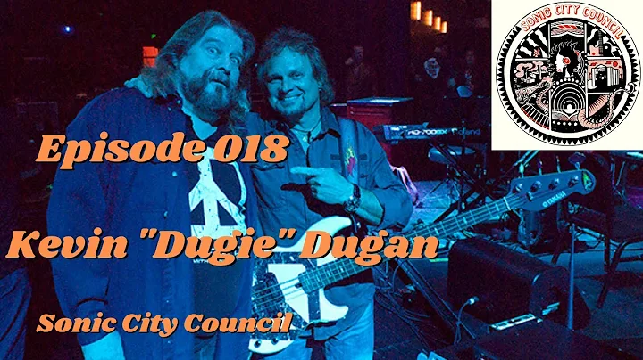 Episode 018 - Kevin Dugie Dugan