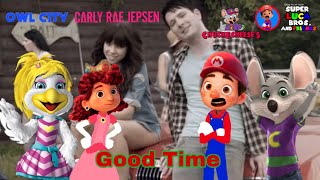 Good Time Owl City & Carly Rae Jepsen, Chuck E. Cheese & Super Luca Bros. And Friends Mashup