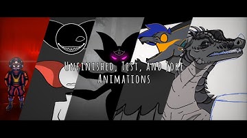 Unfinished, test, and Joke animations