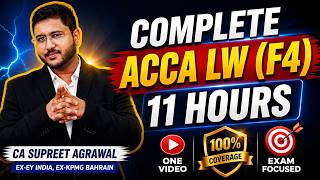 Complete ACCA LW Revision in ONE Video 🔥 | 11 Hour Marathon | Corporate &amp; Business Law 2026