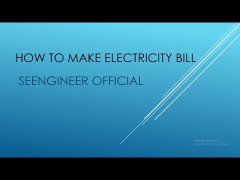 How to make an Electricity Bill  || SEENGINEER OFFICIAL