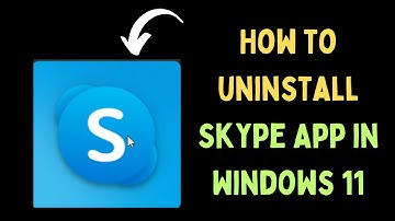 How to Uninstall Skype App in Windows 11