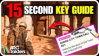 Where to use Buried City Town Hall Key • ARC Raiders (Quick Guide)