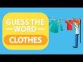 Guess the Word | Clothes | ESL for Kids