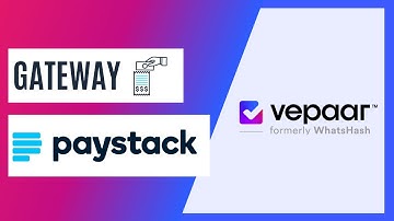 Vepaar - Connecting Paystack Payment Gateway - Episode 4