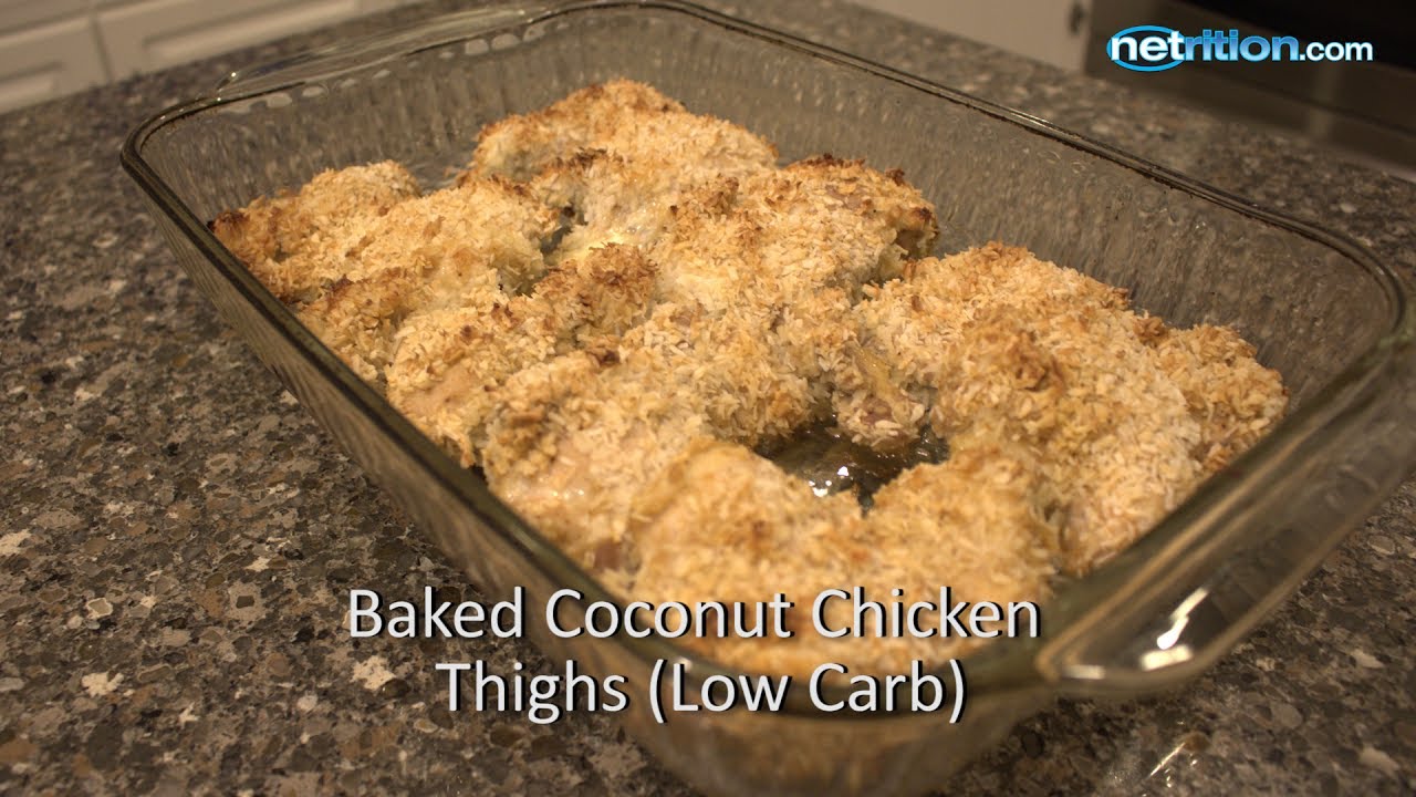 Baked Coconut Chicken Thighs (Low Carb) YouTube