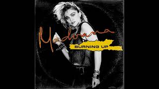 Madonna - Burning Up (Cajjmere Wray Remix)