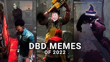 DBD Memes I made instead of sleeping #1