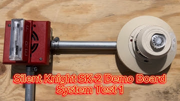 Silent Knight SK-2 System Test 1