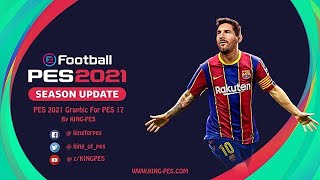 ✔PES2017 New Graphic Mune PES 2021(Download & Install On PC )
