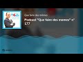 Podcast que faire des momes n 177