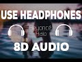 Beyoncé Halo 8D Audio 200 Subscribers Special 8D Nation Release mp3