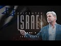 Epicenter israel whats really happening in the middle east  part 2
