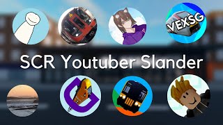 SCR Youtubers Slander