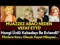 MUAZZEZ ABACI HAYATINI KAYBETTİ | SANAT CAMİASINDAN BİR YILDIZ DAHA KAYDI | #music #arabesk