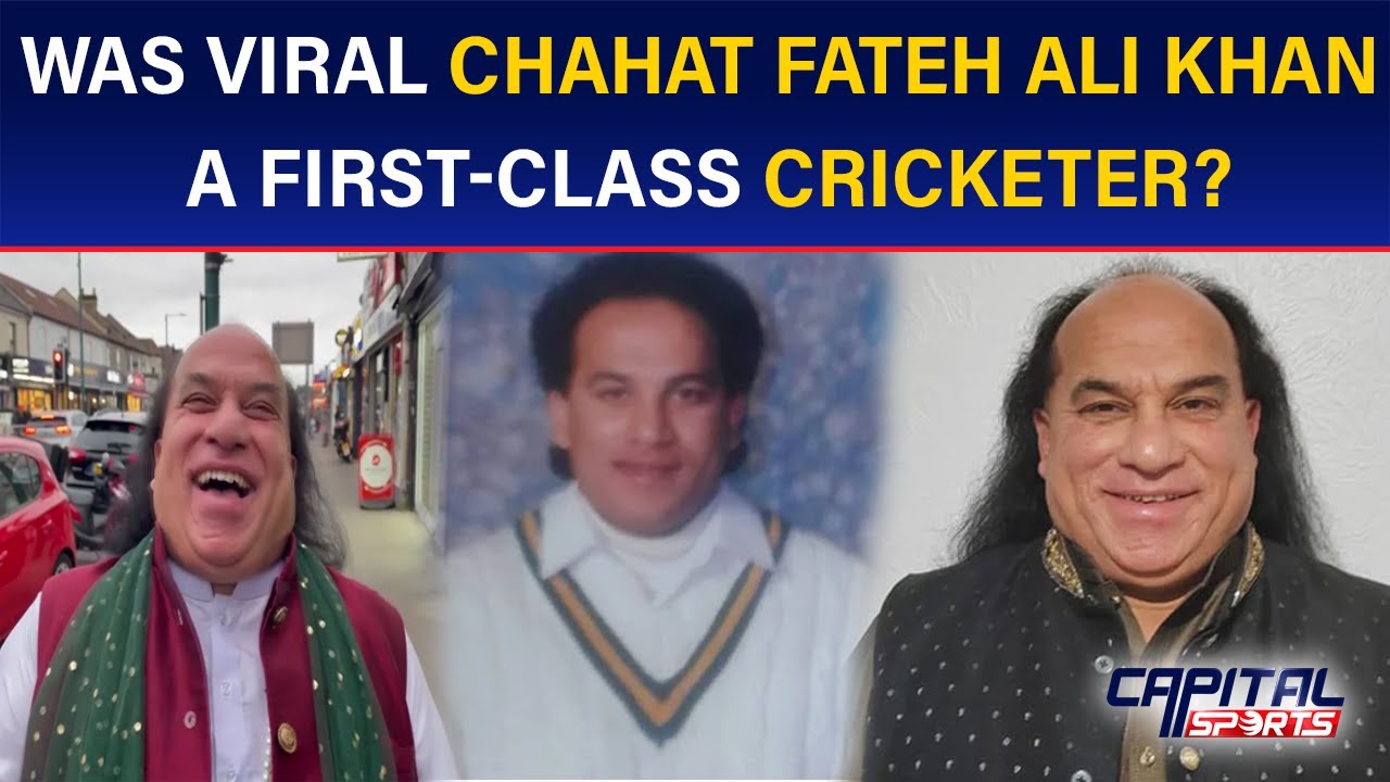 was-viral-chahat-fateh-ali-khan-a-first-class-cricketer-capital