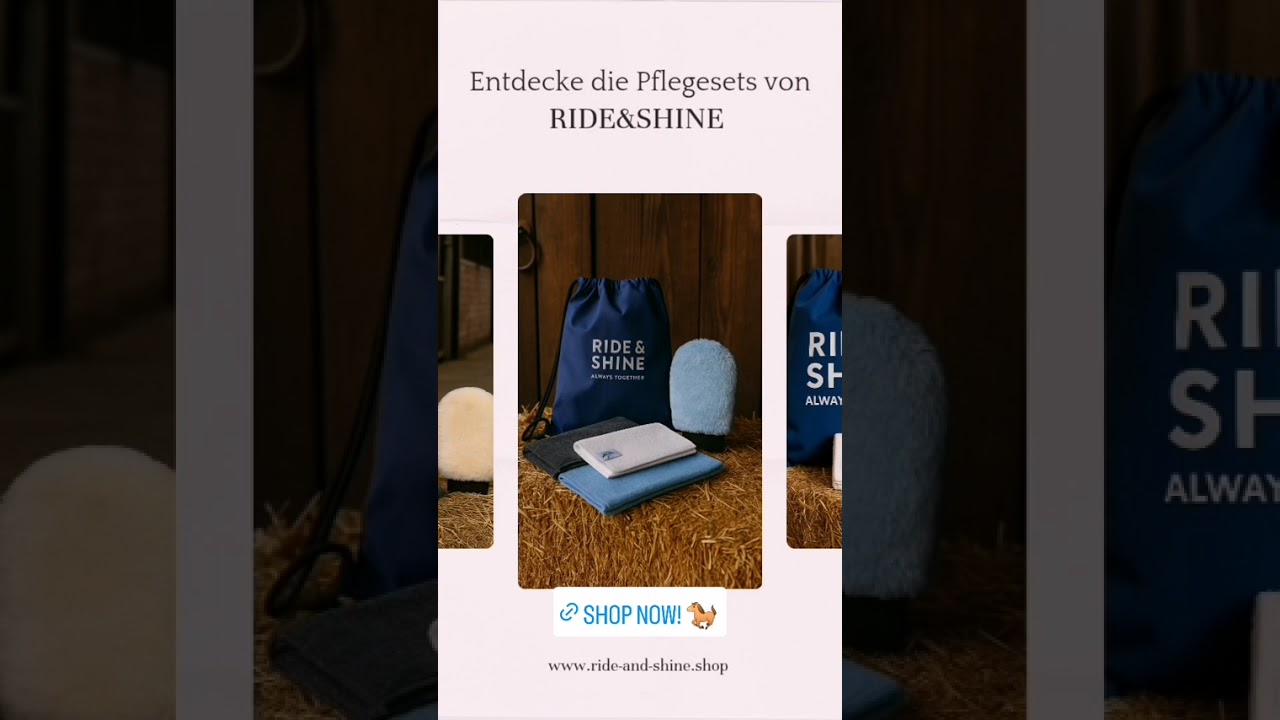 Entdecke die Ride&Shine Sets - Equestrian Care & Lifestyle