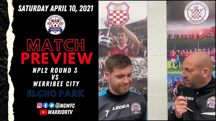 2021 WarriorTV  EP1 | WARRIORS MATCH PREVIEW NPL2 ...