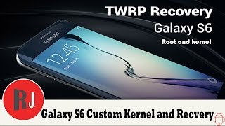 T Mobile Samsung Galaxy S Edge Custom kernel and Twrp recovery install along with Root