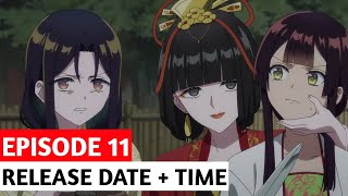 Though I Am an Inept Villainess Episode 11 Release Date