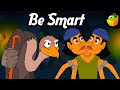 Be Smart | Moral Stories in English | BedTime Stories | Magicbox English